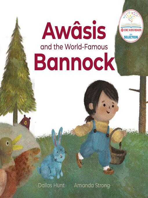 Title details for Awâsis and the World-Famous Bannock by Dallas Hunt - Wait list